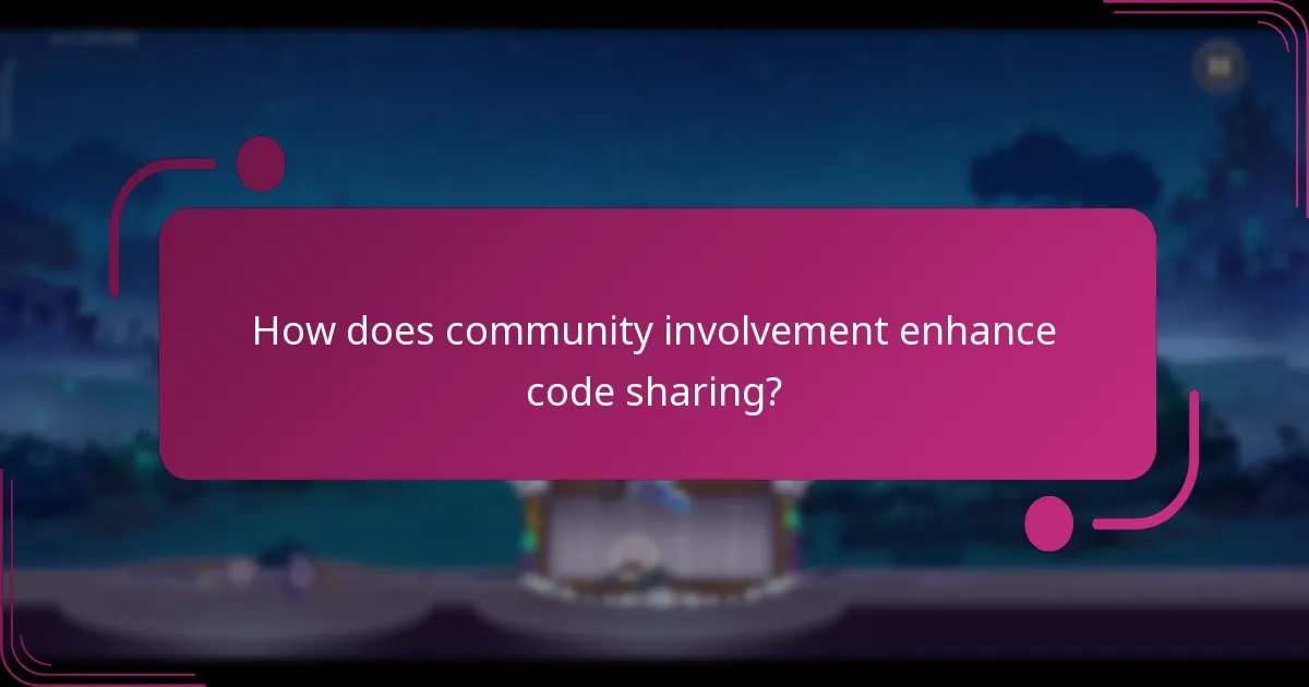 How does community involvement enhance code sharing?