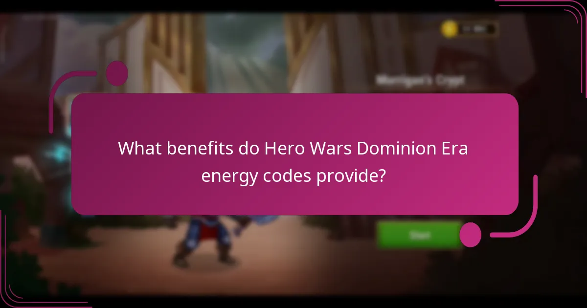 What benefits do Hero Wars Dominion Era energy codes provide?